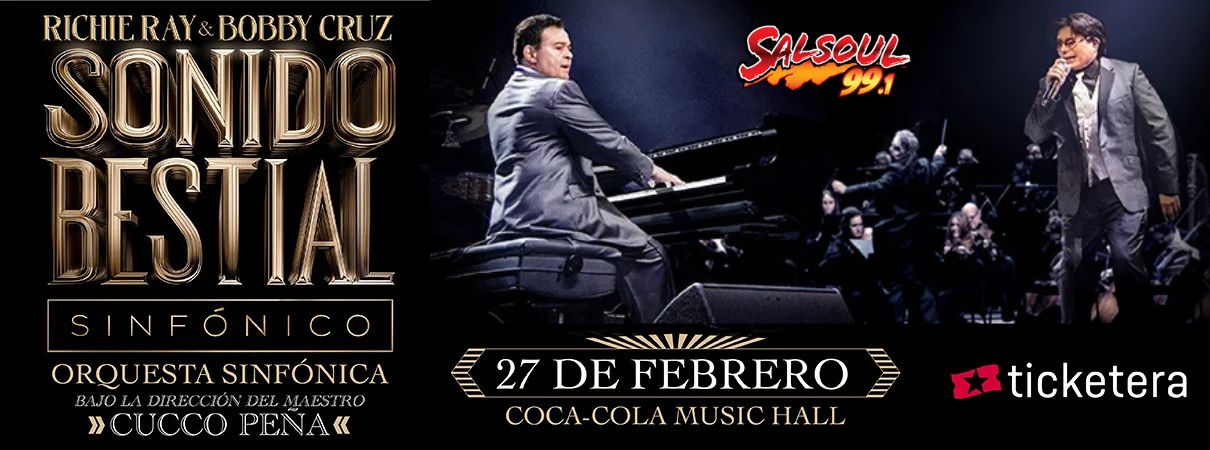 sonido bestial richie ray y boby cruz 27 de febrero en puerto rico